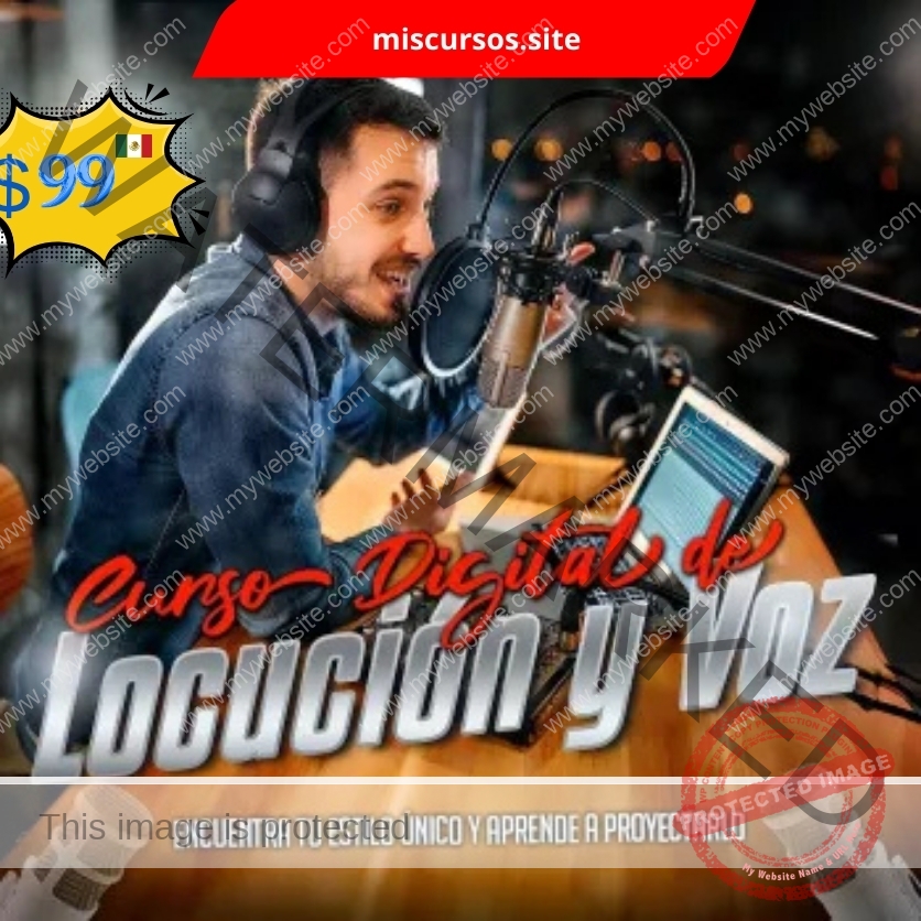 Curso Digital de Locución y Voz